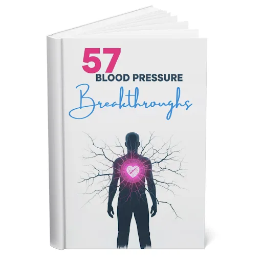 57 Blood Pressure Breakthroughs 57 Blood Pressure Breakthroughs eBook - Free Bonus with Cardio Slim Tea
